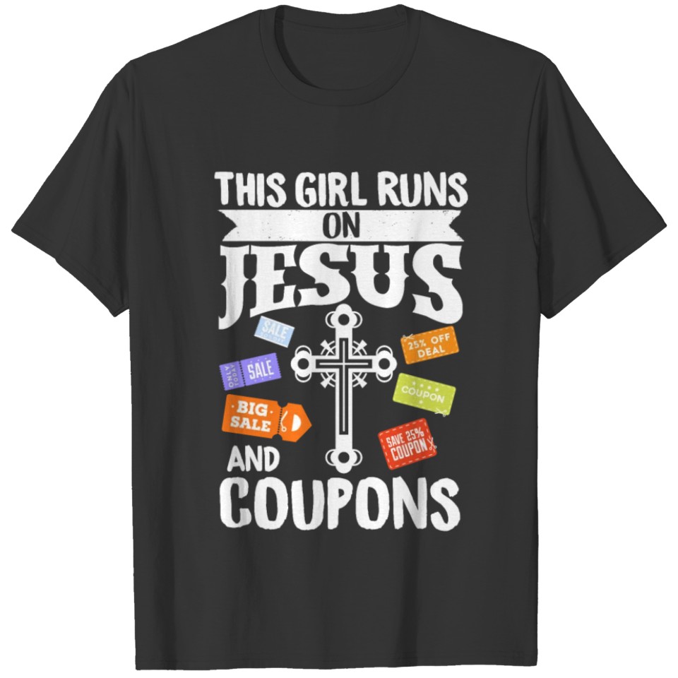 Couponer Couponing Cross This Girl T-shirt