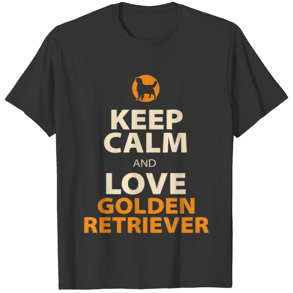 Keep Calm and Love Golden Retriever T-shirt