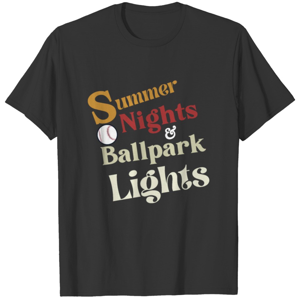 Summer Nights And Ballpark Lights Moms Baseball T-shirt