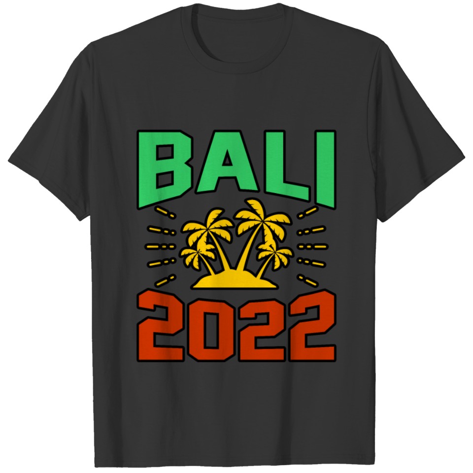 Bali Indonesia Funny Party Bali Holiday T-shirt