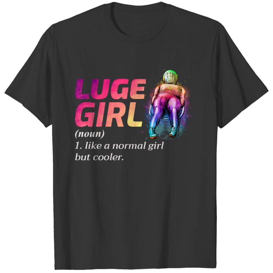 Luge Sledding Sledge Race Extreme Winter Sports T-shirt