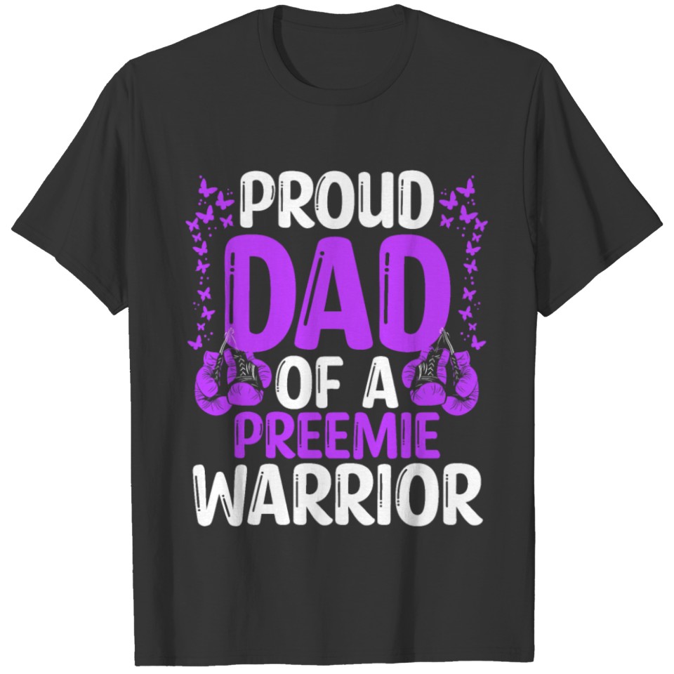 Prematurity Ribbon Dad of a Preemie Warrior T-shirt