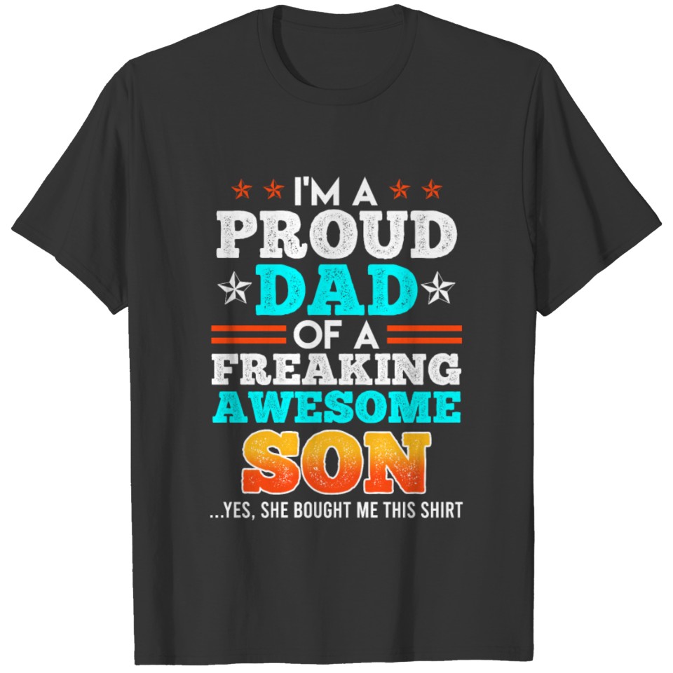 Daddy son proud father T-shirt
