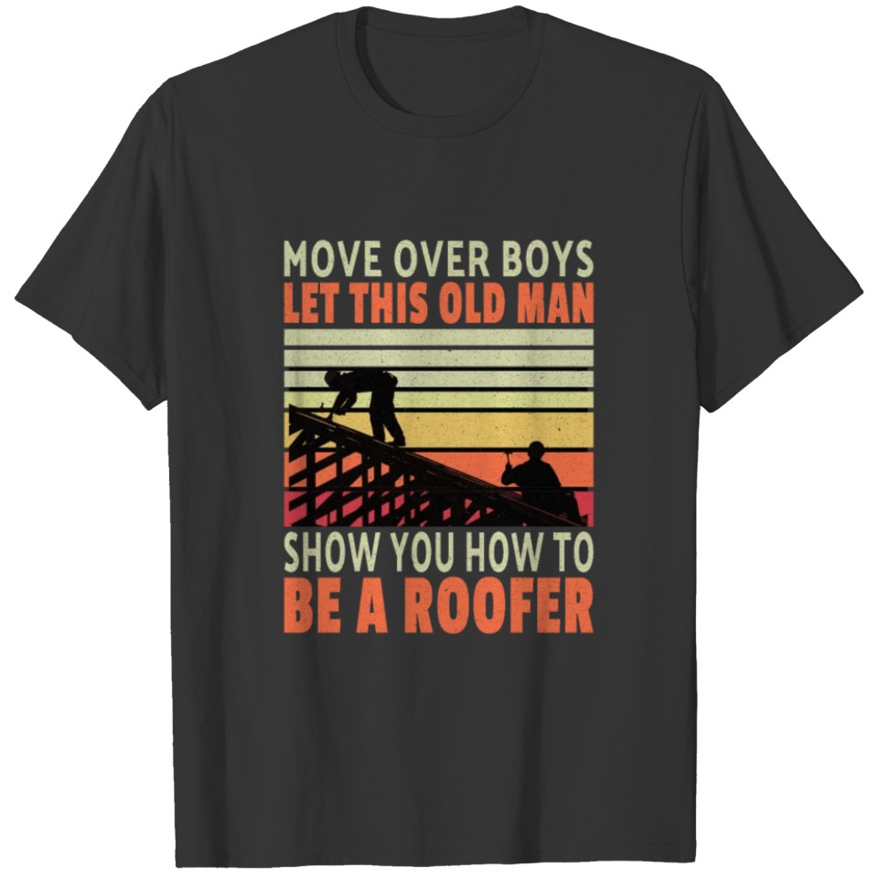 Roofer Dad Roofing Contractor Roofer Technician T-shirt