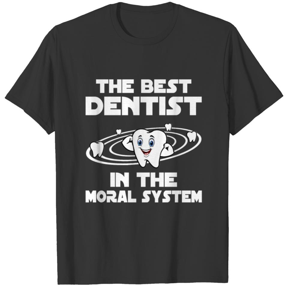 The Best Dentist In The Molar System T-shirt