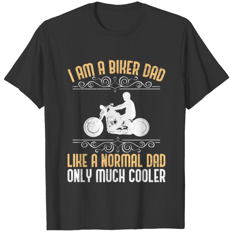 Biker dad motorcycle father Motorcycle rider T-shirt
