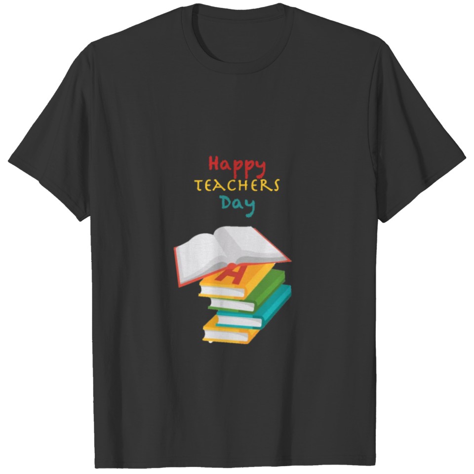 Happy Teacher's Day Cool Text With Book Love T Shirts