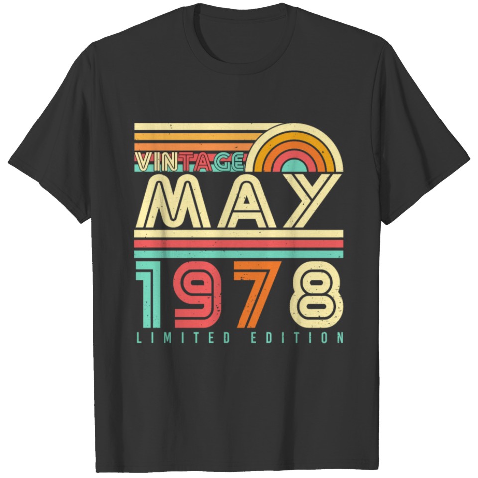 Birthday Greeting 1978 May T-shirt