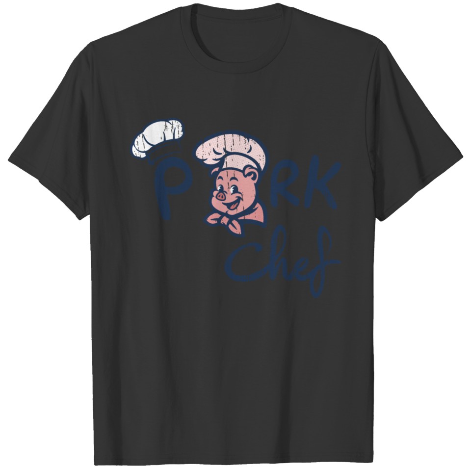 pork chef T-shirt