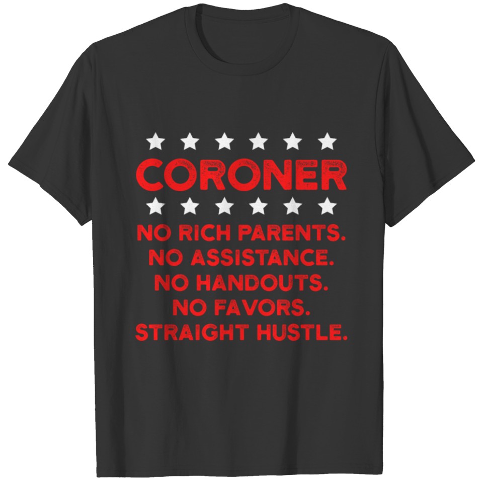 Coroner Medical Examiner Brain Investigator design T-shirt
