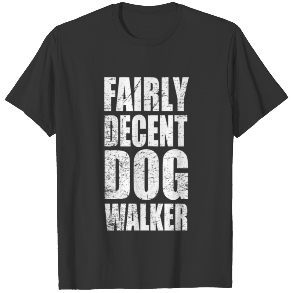 Funny Dog Walking Gift For Dog Walker T-shirt