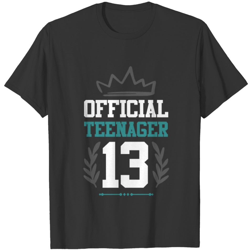 official teenager 13 T-shirt