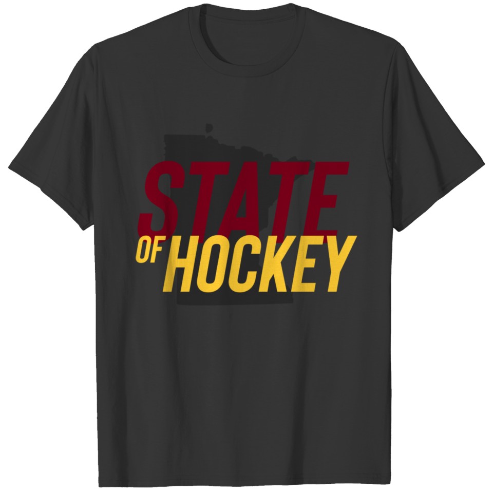 STATEment of Hockey - Maroon and Gold style T-shirt