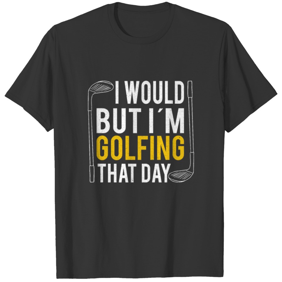Golf Player Golfer Golf Golf Cart Golf Mom T-shirt
