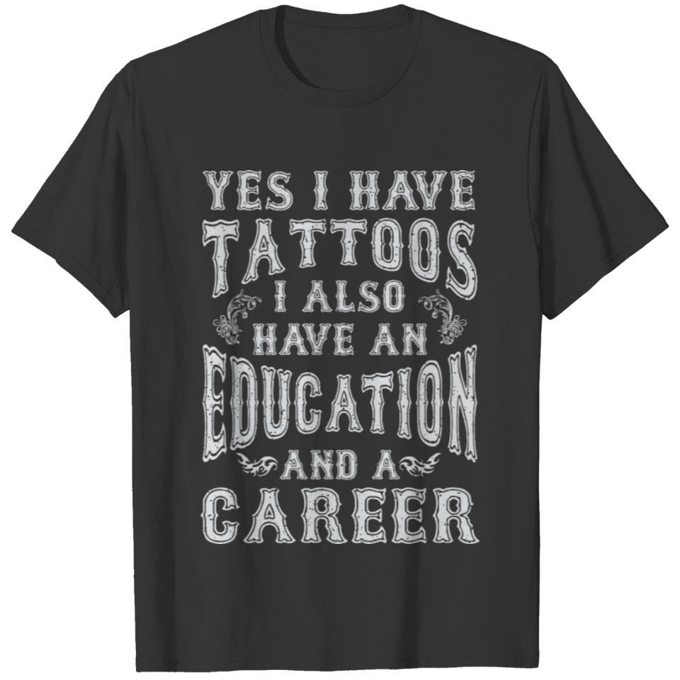 Tattoo Education And Career Remix T-shirt