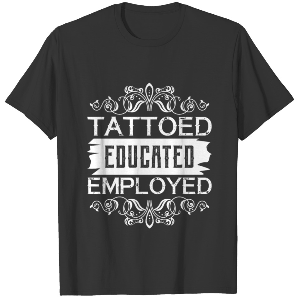 Tattoo Artist Tattooed Body Art Gift T-shirt