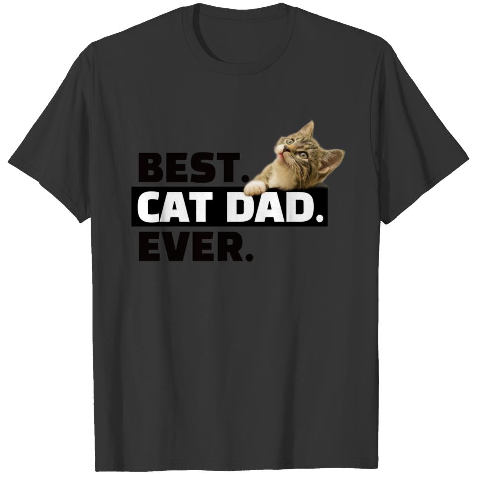Best Cat Dad Ever Black Font and Cute Kitten T-shirt