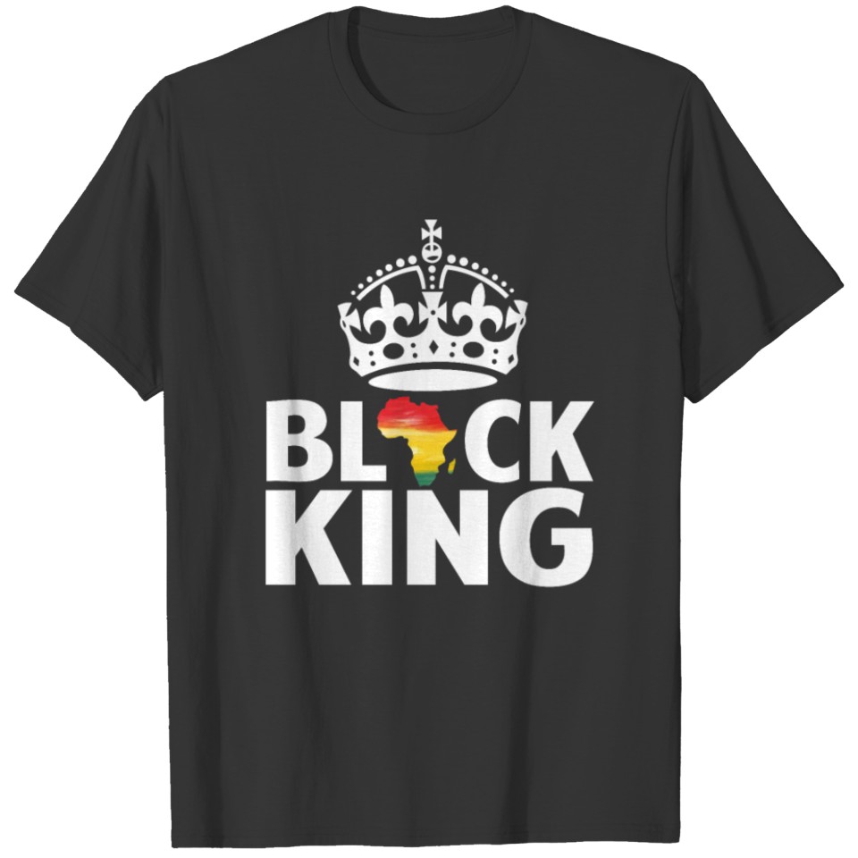 Black King - Black History Pride Black Power T Shirts