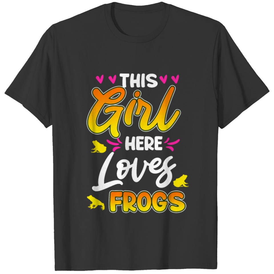 This girl loves frogs Girls Children Ladies T-shirt