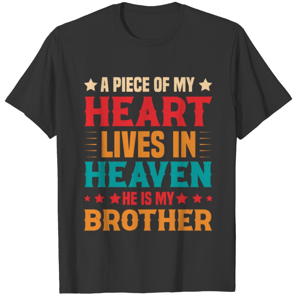 A piece of my Heart Lives in Heaven T-shirt