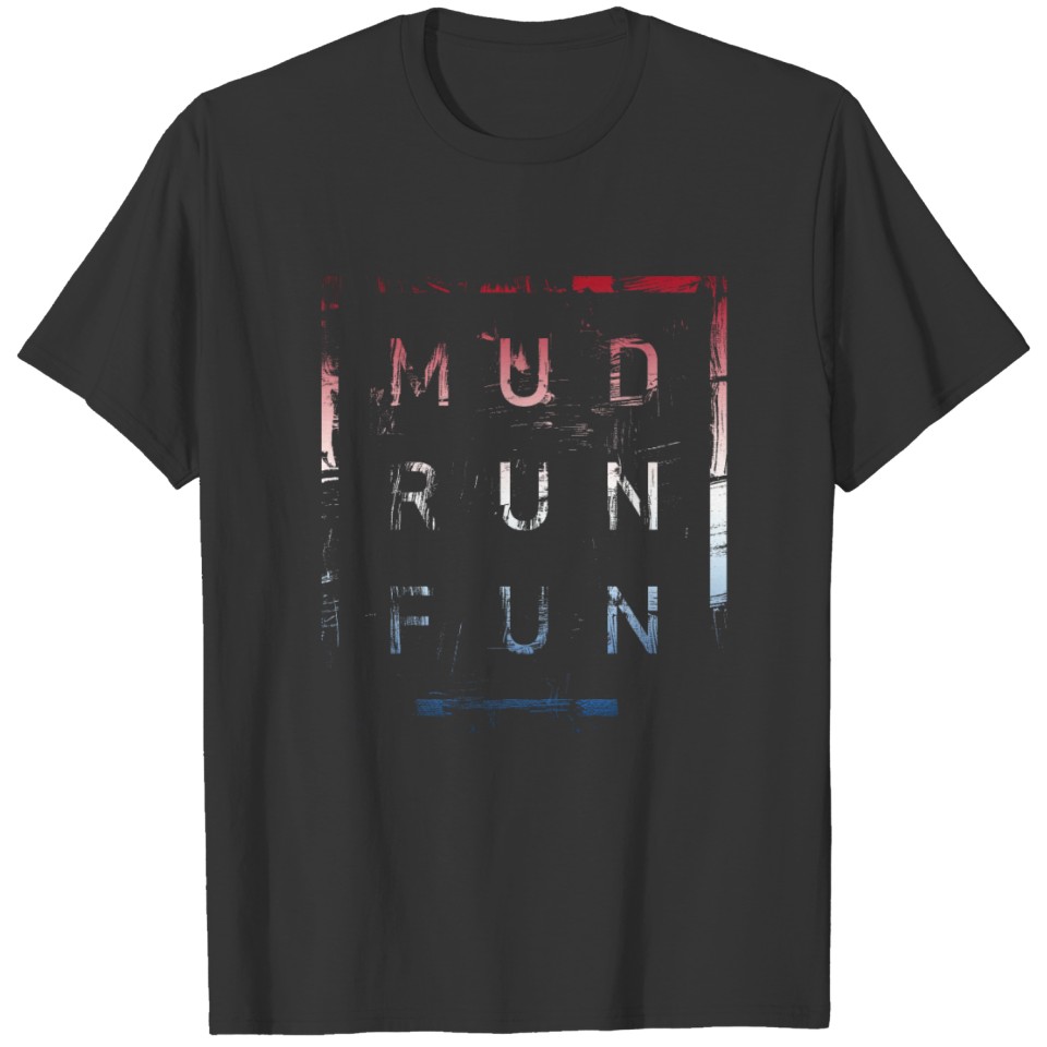 Mud Run Fun Tough Mudder USA 2 Trail Running and M T-shirt