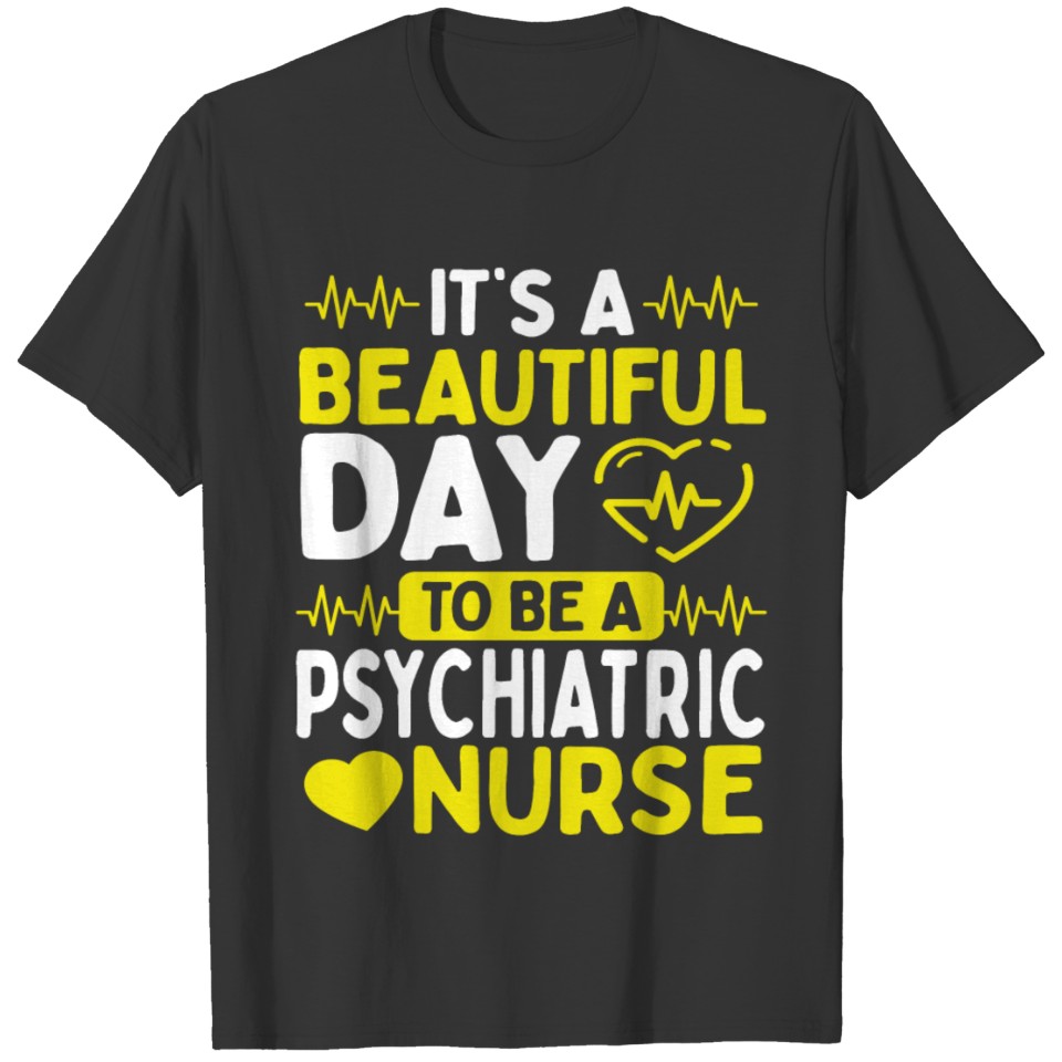 Psychiatric Nurse Psychology Nursing Essentials T Shirts