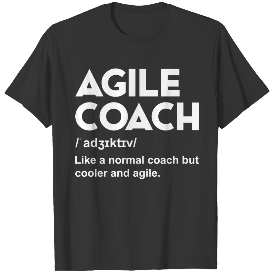 Coach Agile Definition T-shirt