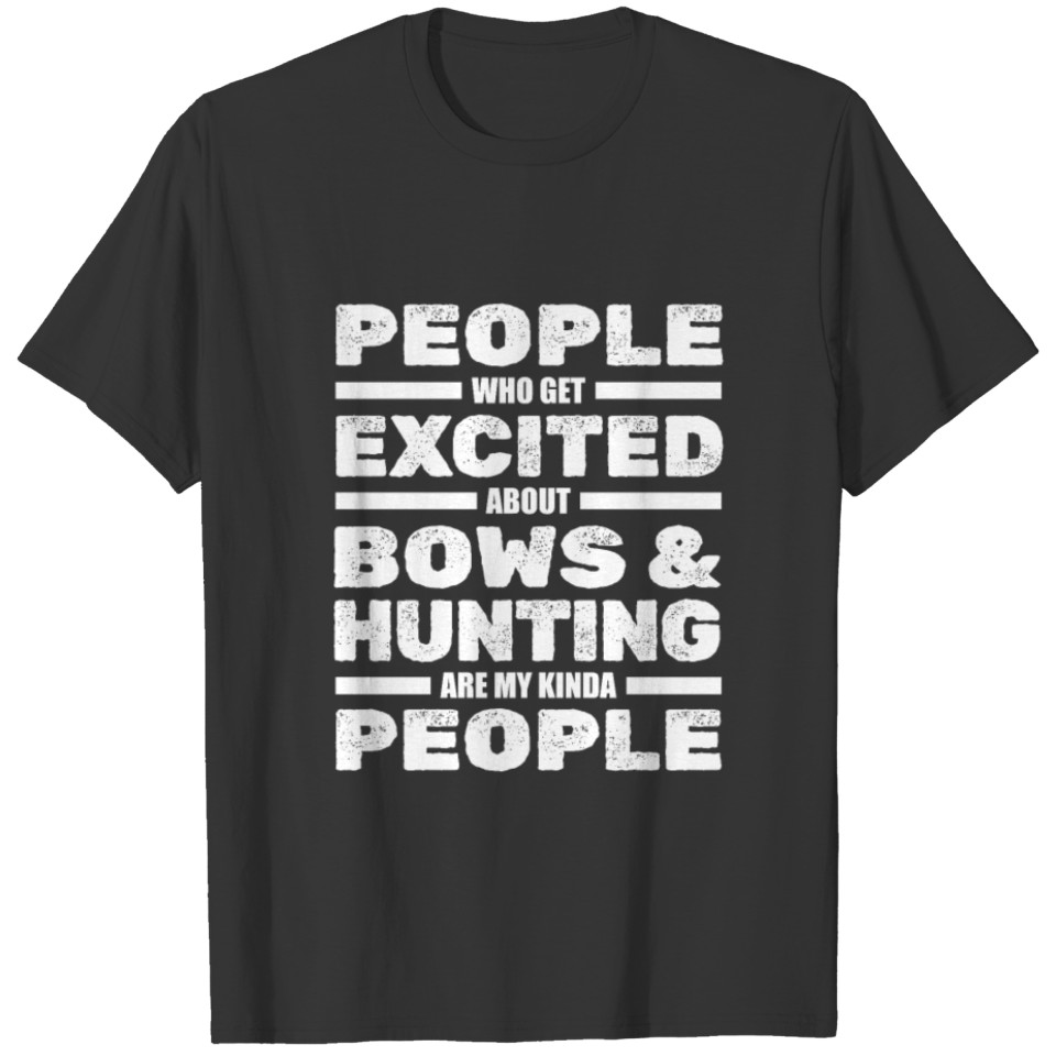 Bow Hunting Archer Archery Hunter T-shirt