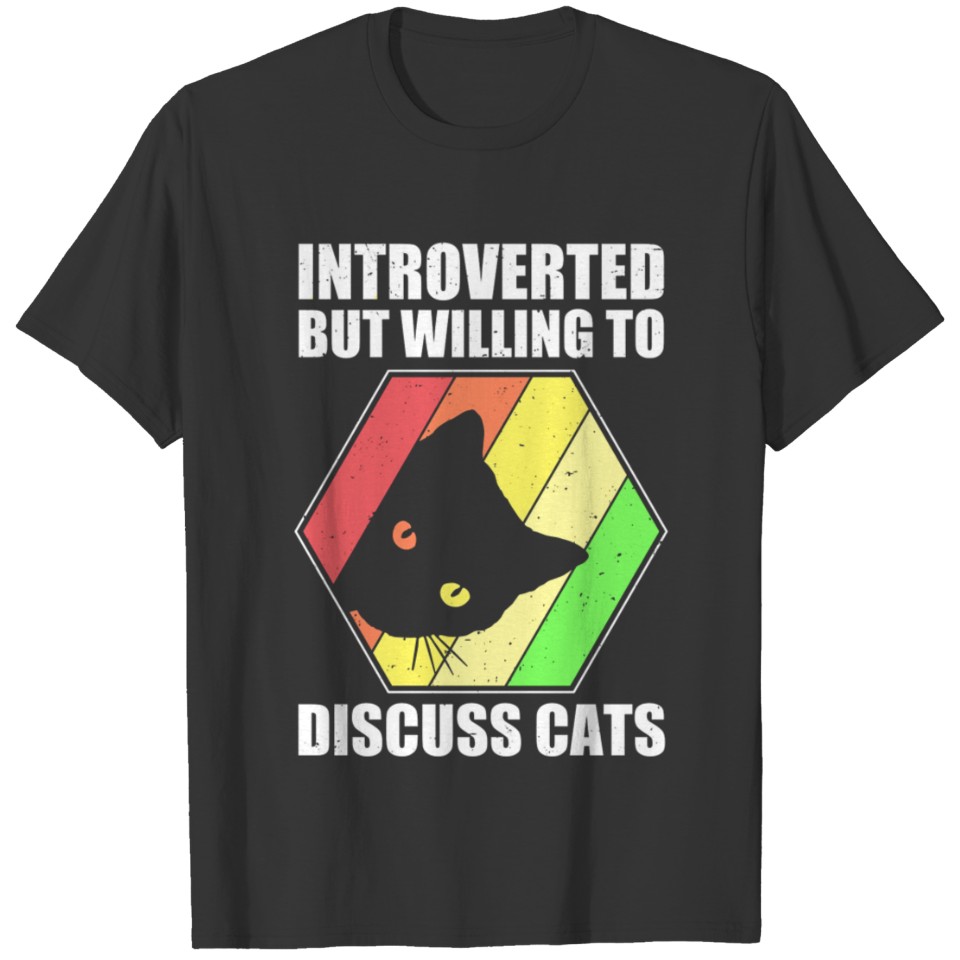 Introverted But Willing To Discuss CATS Vintage T-shirt