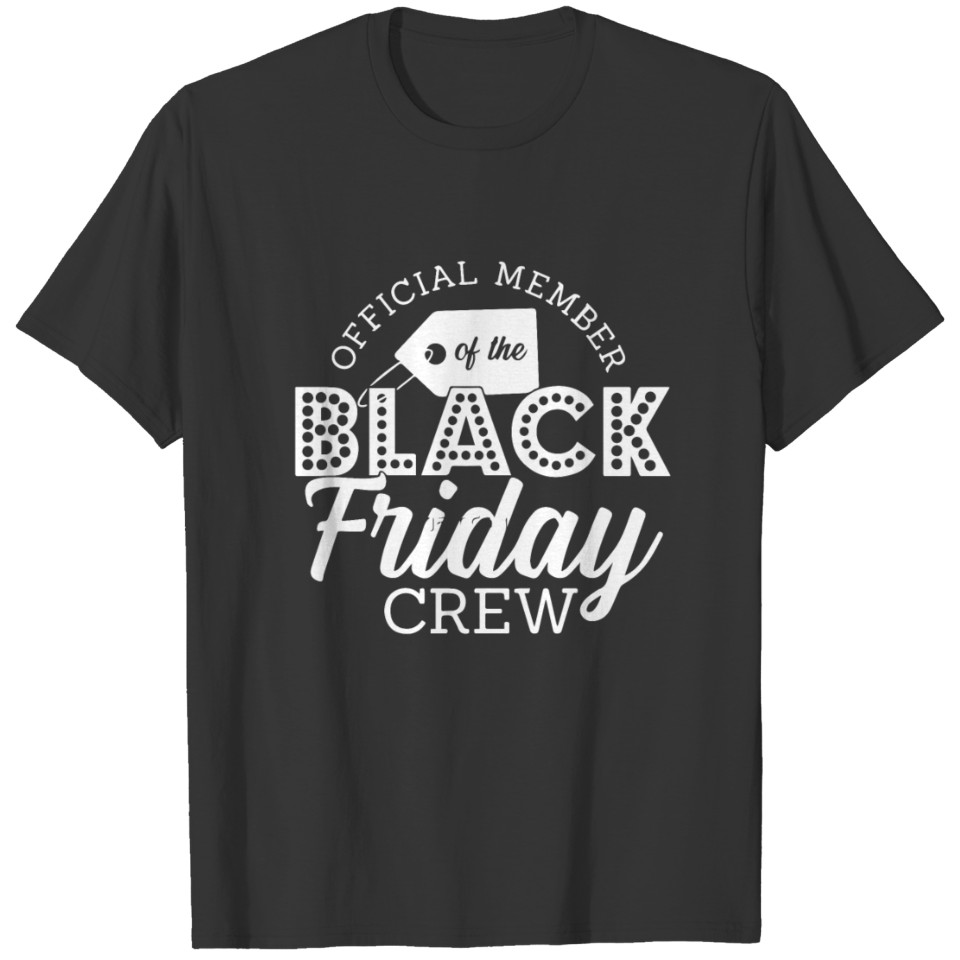 Official Member Of The Black Friday T-shirt