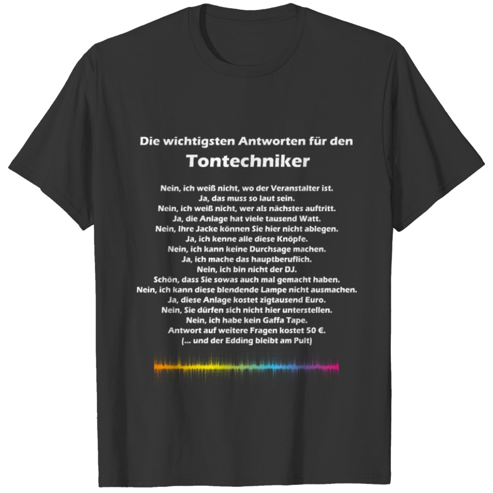 Sound Technician Sound Engineer Concert Festival T-shirt