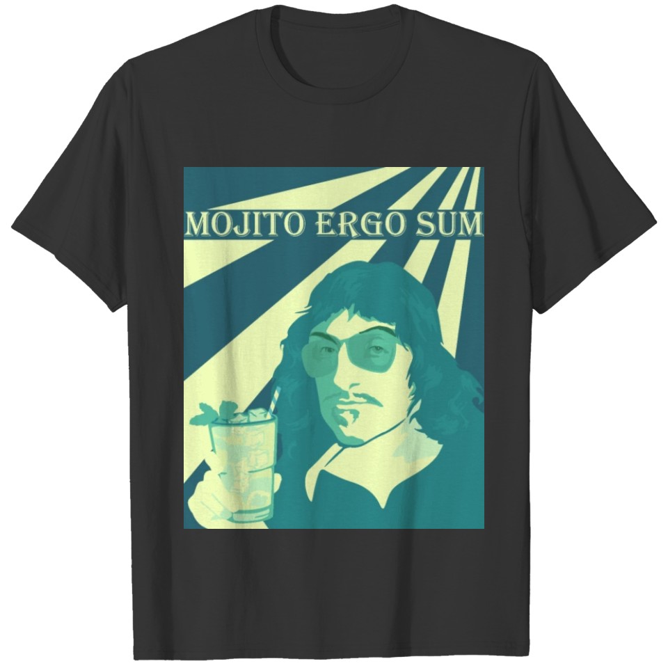 Mojito ergo sum Humor quote T-shirt