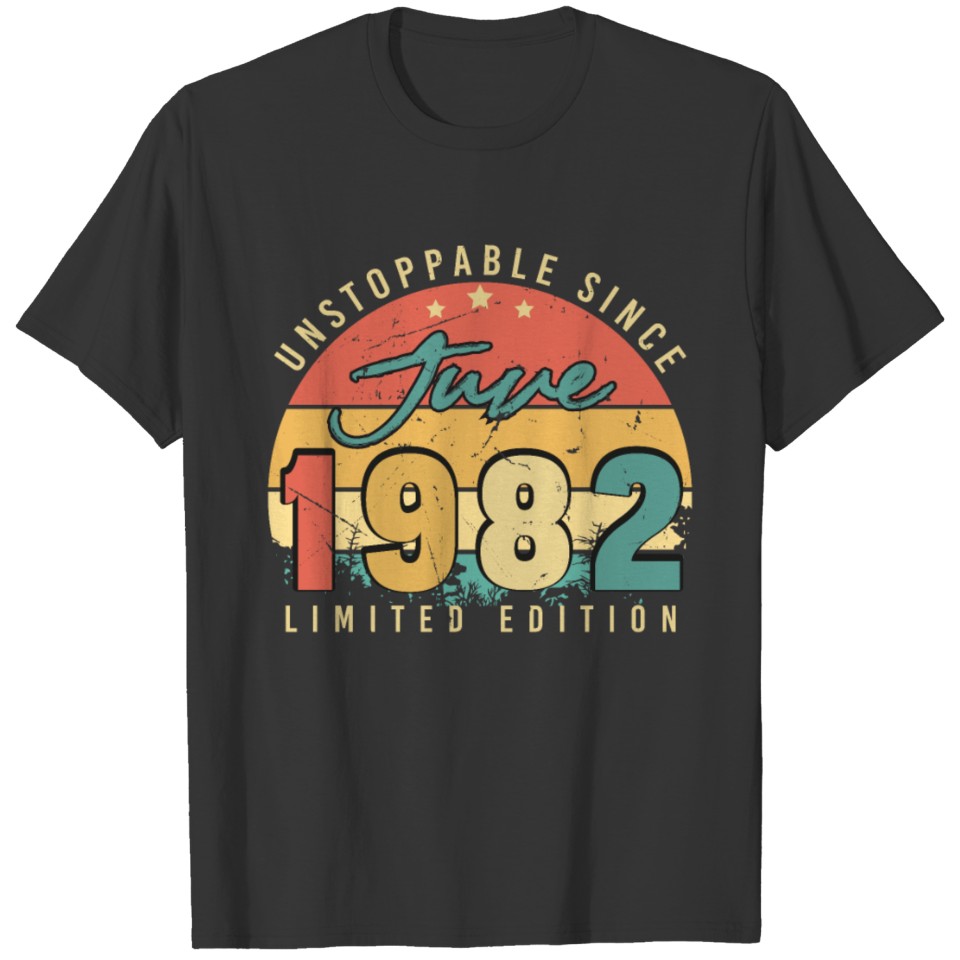 40th Birthday June 1982 T-shirt