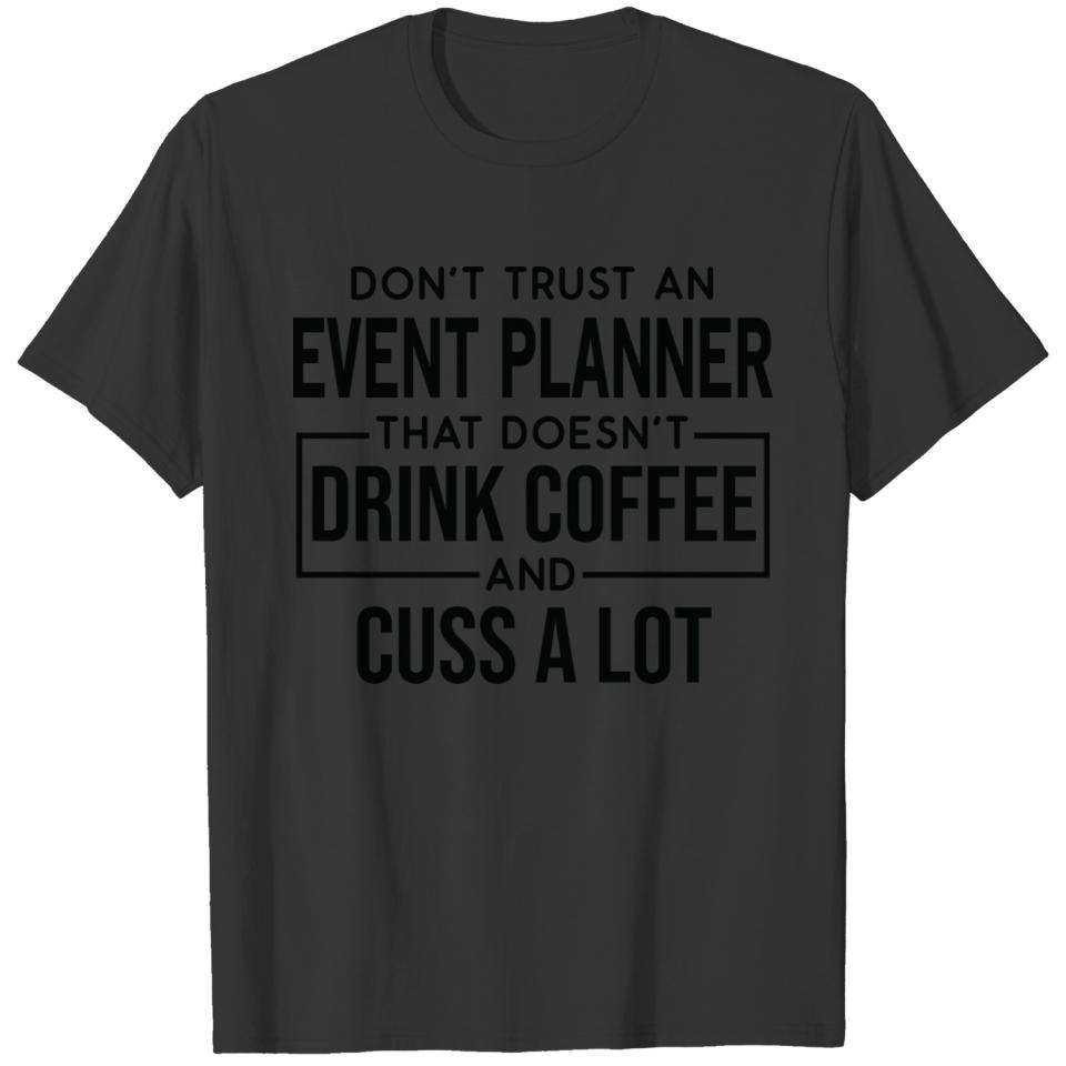 Funny Event planner Cuss A Lot T-shirt
