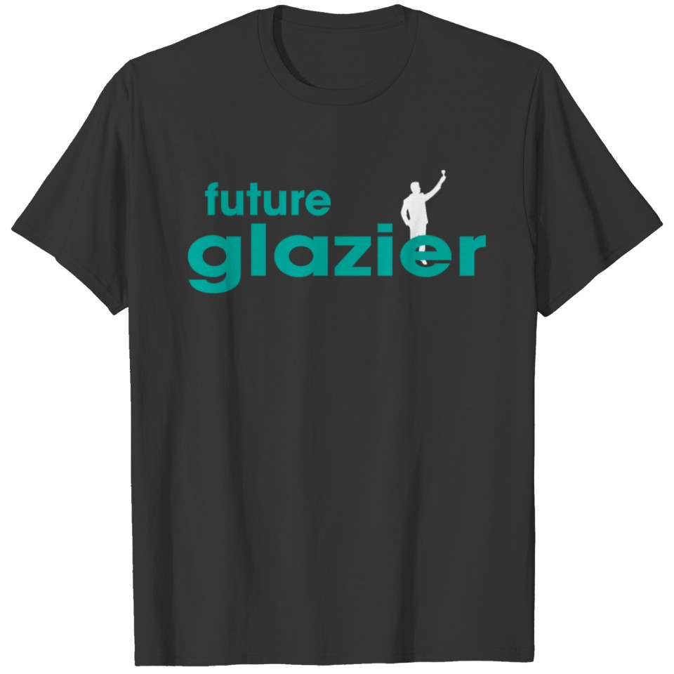 Future Glazier T-shirt