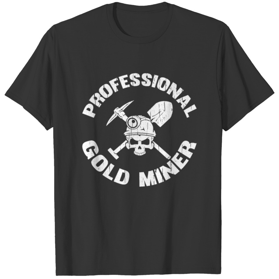 Gold Mining T-shirt