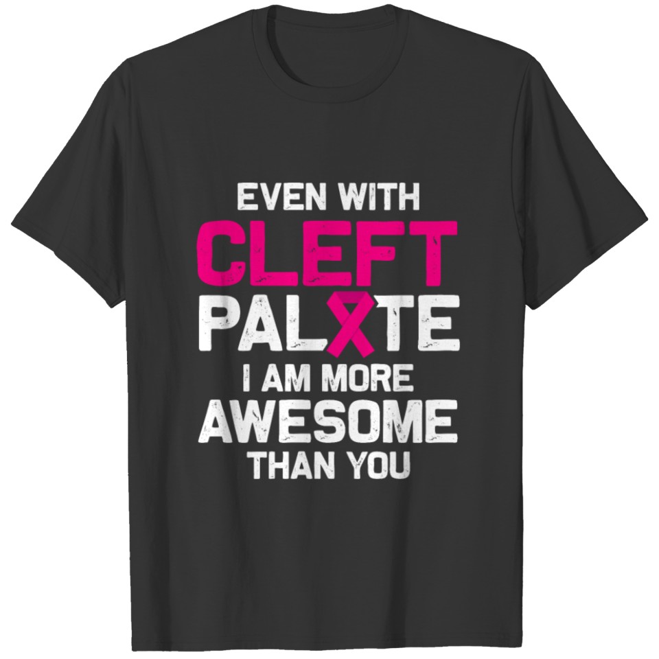Cleft Palate Lip Info Strong Awareness product T-shirt