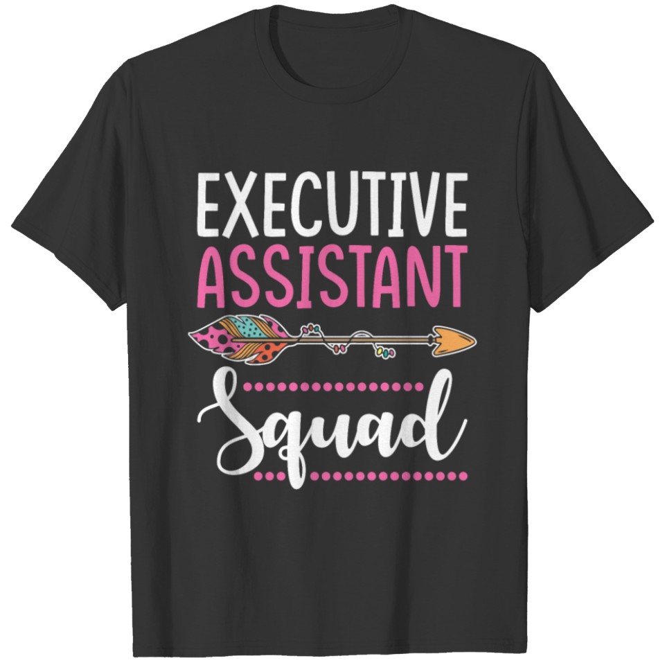 Executive Assistant Squad Women T-shirt