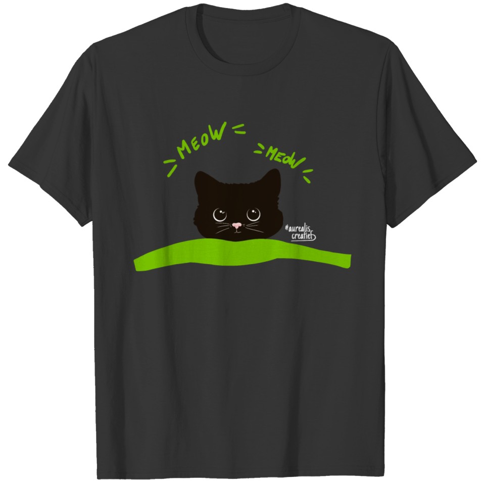 Cat meow! T-shirt