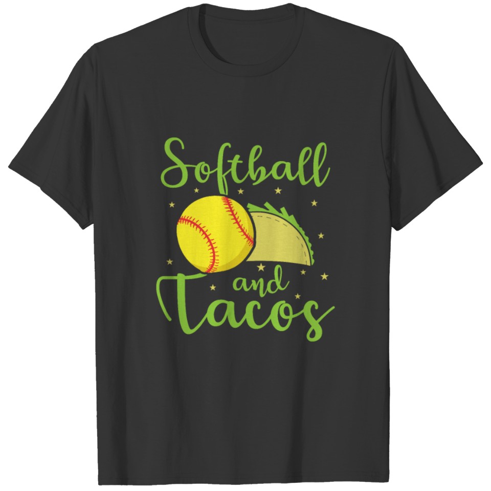 Softball and Tacos Softball Ball Sports T-shirt