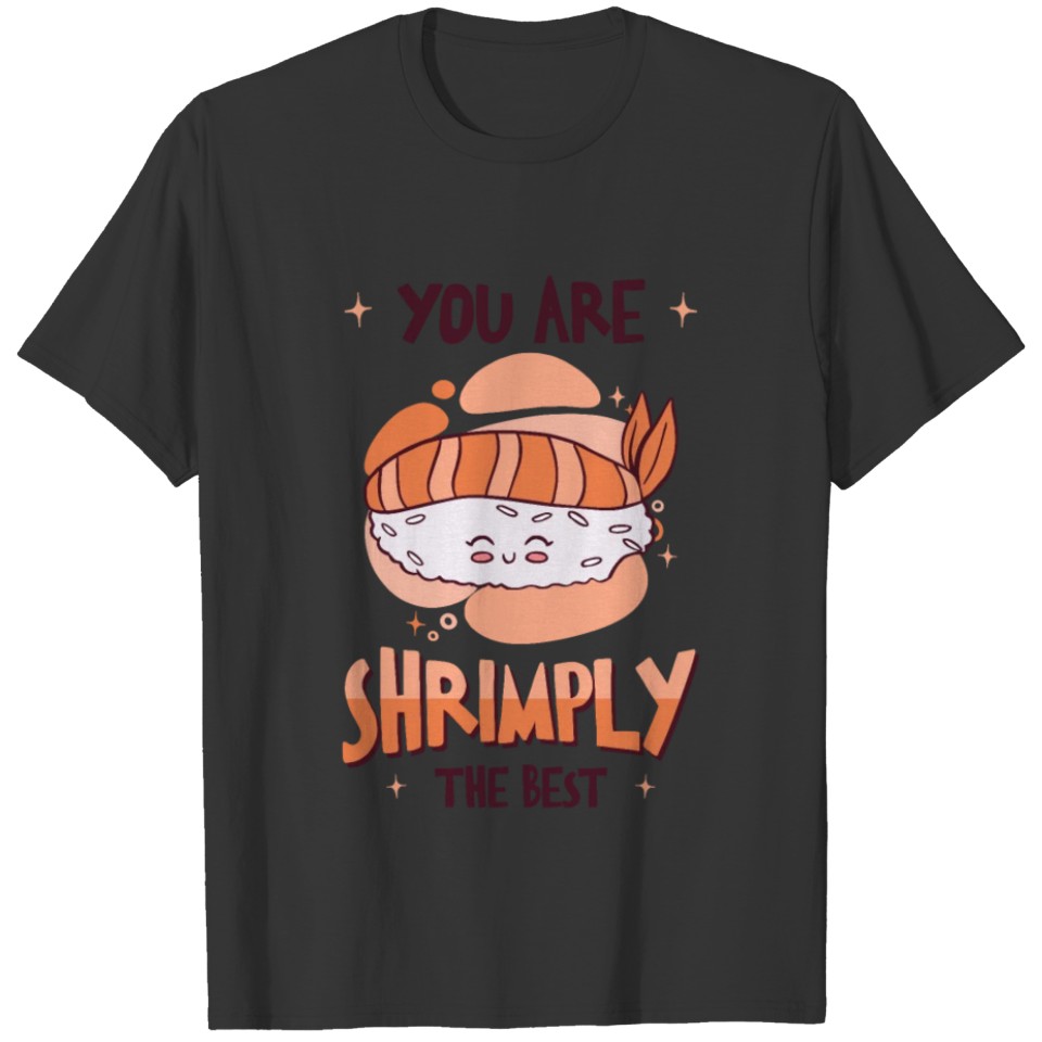 Asian Food Sushi Shrimp Food Sushi Lover T Shirts