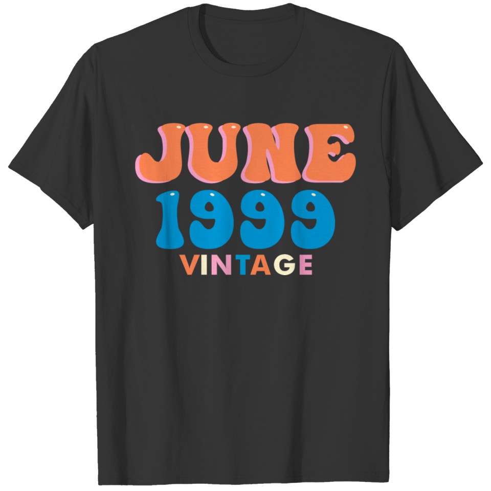 1999 vintage born in June gift T-shirt