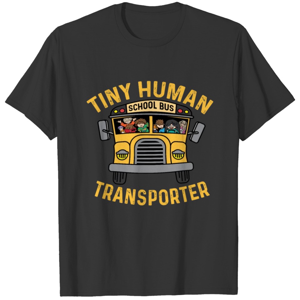 Tiny Human Transporter Licensed Driver Gift T-shirt