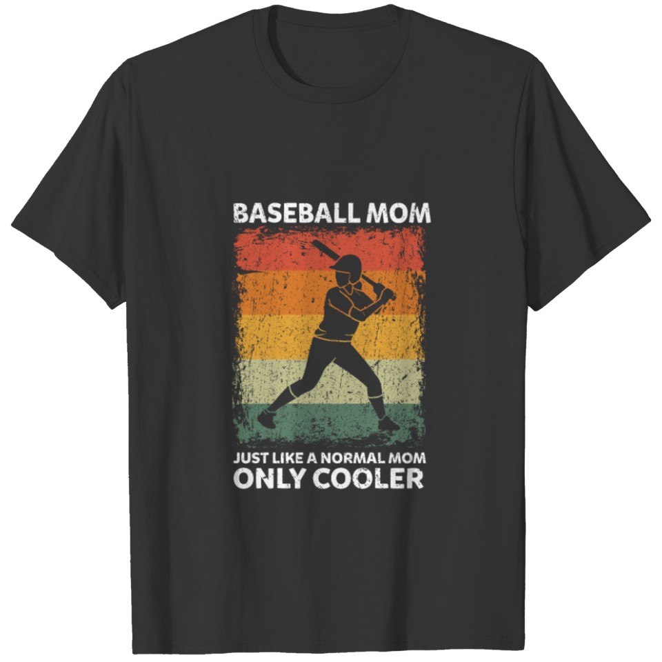 Vintage Baseball Mom Like A Normal Mom Only Cooler T Shirts