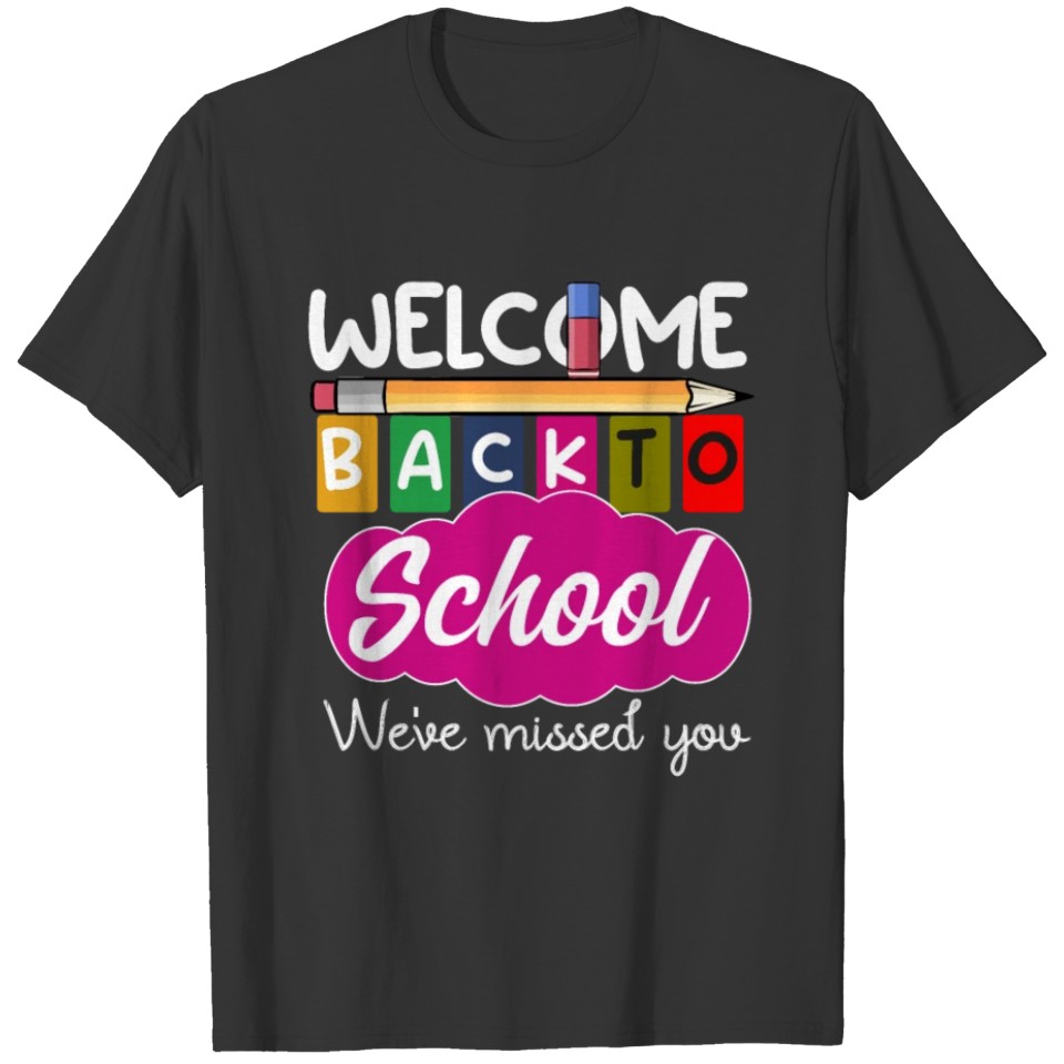 Happy First Day, Welcome Back To School Teacher T Shirts