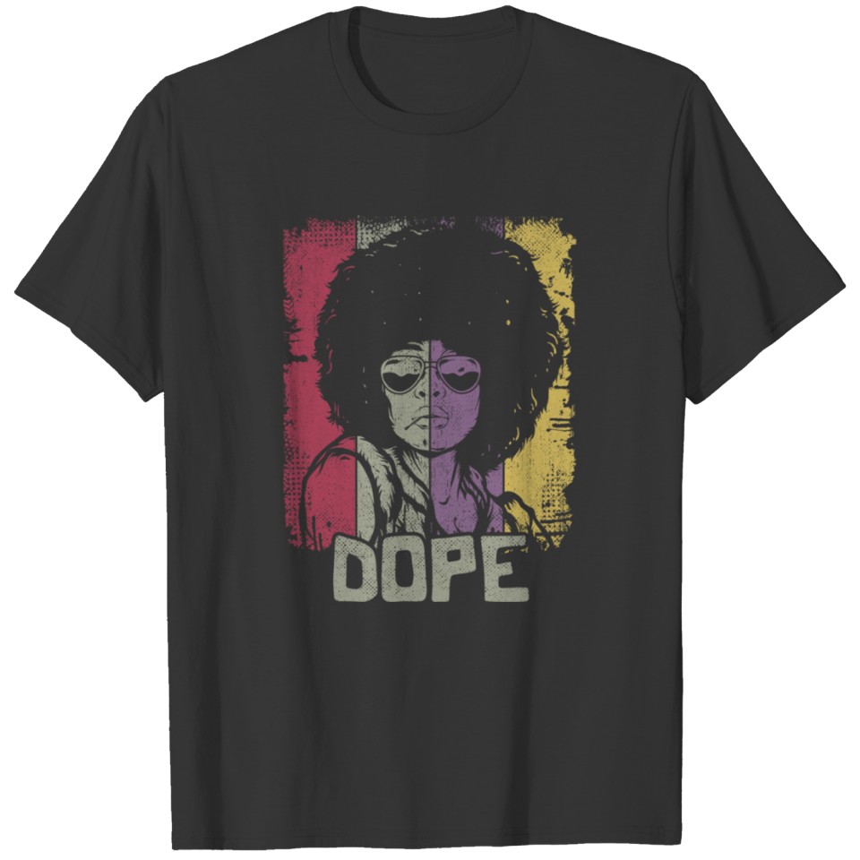 Dope Black Girl Magic Balck Pride African Afro T Shirts