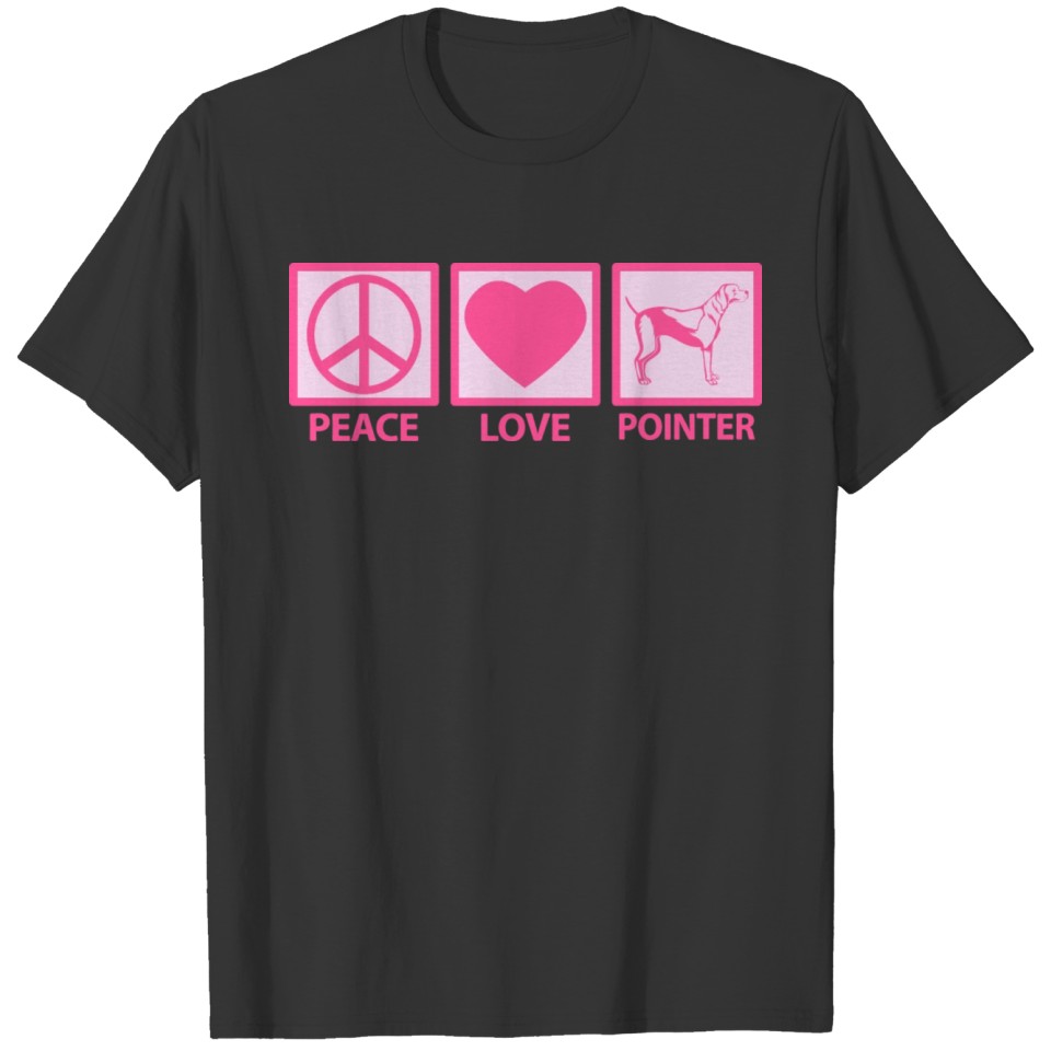 English Pointer Mom Pink Peace Love T Shirts