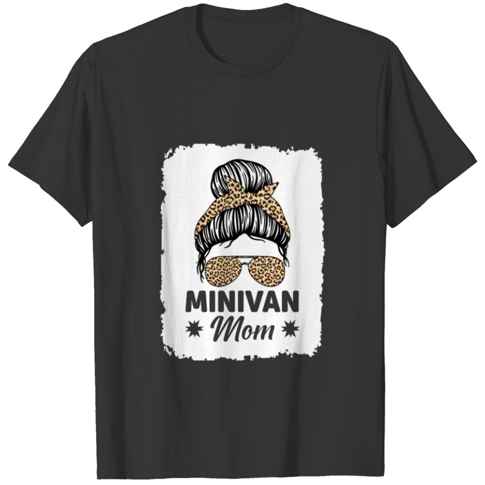 Drives Minivan Super Mom Minivan Moms Lifestyle T Shirts