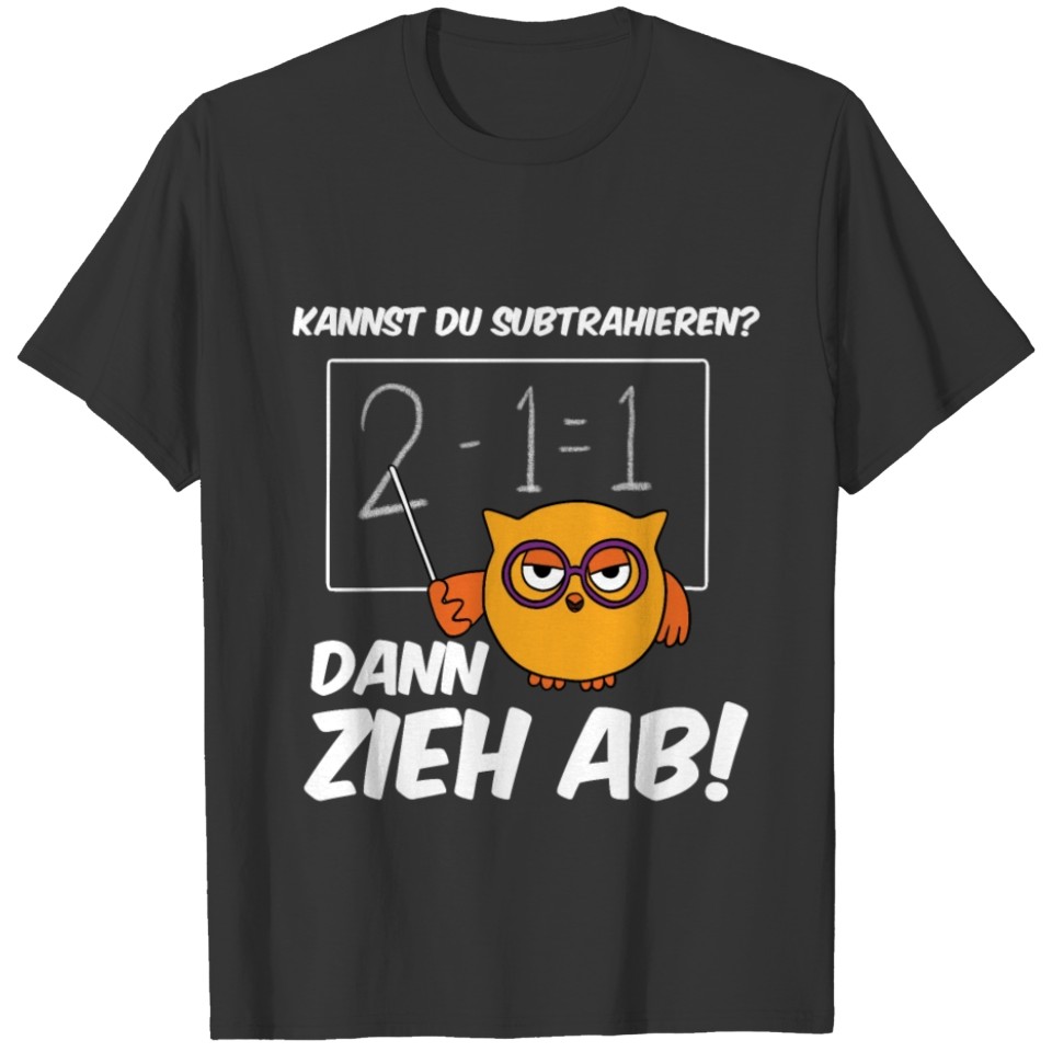Math Black Humor Funny German T Shirts