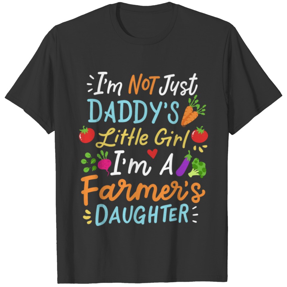 Farmer s Daughter Farming T Shirts